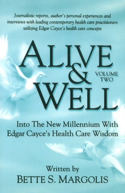 Book cover of: Alive & Well. By: Bette S. Margolis