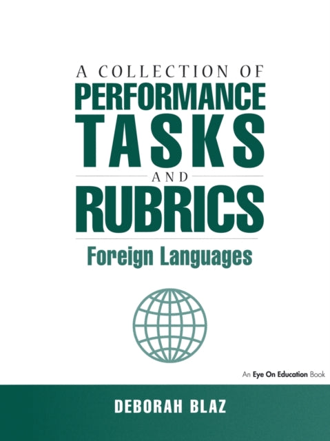 Book cover of: Collections of Performance Tasks & Rubrics. By: Deborah Blaz