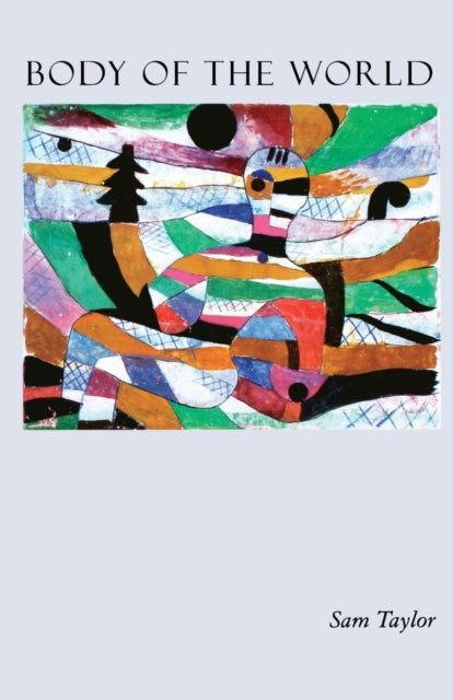 Book cover of: Body of the World