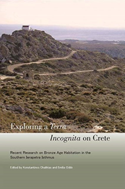 Book cover of: Exploring a Terra Incognita on Crete. By: Konstantinos Chalikias
