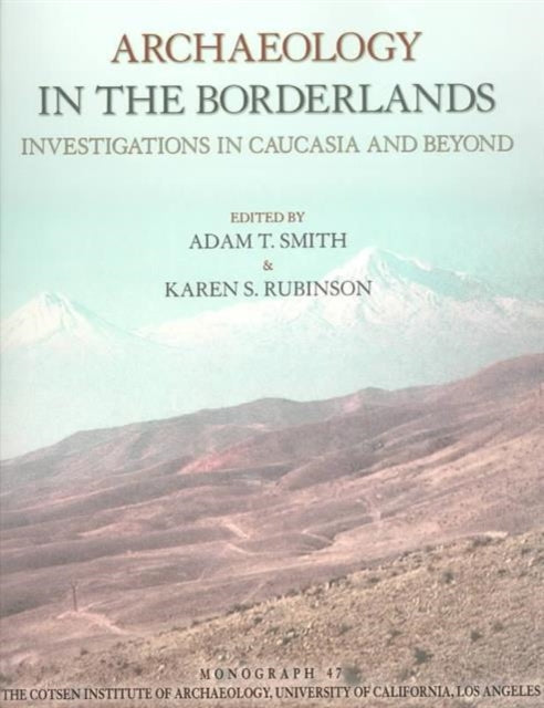 Book cover of: Archaeology in the Borderlands
