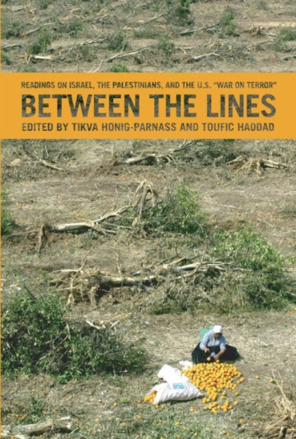 Book cover of: Between The Lines. By: Tikva Honig-Parnass