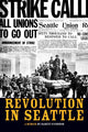 Book cover of: Revolution In Seattle. By: Harvey O'Connor