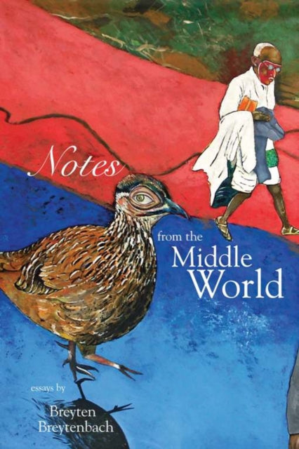 Book cover of: Notes From The Middle World