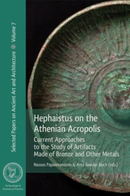 Book cover of: Hephaistus on the Athenian Acropolis. By: Nassos Papalexandrou