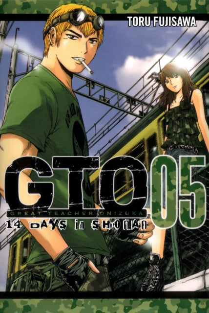 Book cover of: GTO: 14 Days in Shonan Vol. 5. By: Tohru Fujisawa