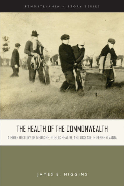 Book cover of: Health of the Commonwealth. By: James Higgins