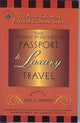 Book cover of: Penny Pincher's Passport to Luxury Travel. By: Joel L. Widzer