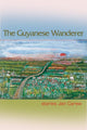 Book cover of: Guyanese Wanderer. By: Jan R. Carew, Jan Carew