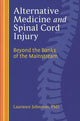 Book cover of: Alternative Medicine and Spinal Cord Injury