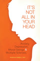 Book cover of: It's Not All in Your Head. By: Patricia Farrell