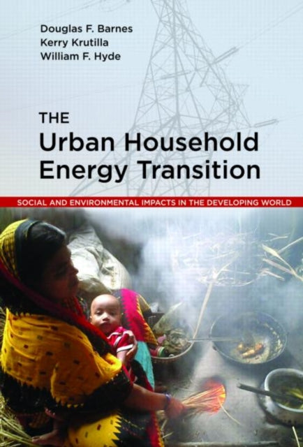 Book cover of: Urban Household Energy Transition. By: Douglas F. Barnes
