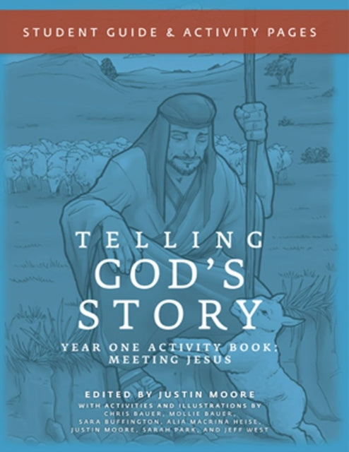 Book cover of: Telling God's Story, Year One: Meeting Jesus. By: Peter Enns