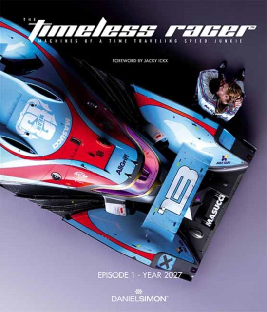 Book cover of: Timeless Racer. By: Daniel Simon