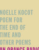 Book cover of: Poem for the End of Time and Other Poems