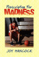 Book cover of: Prescription for Madness. By: Joy Hancock