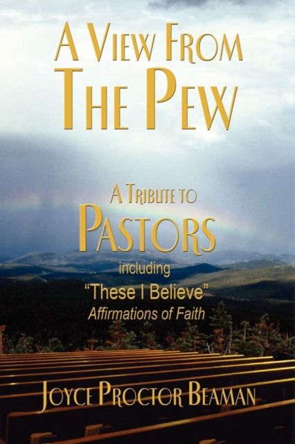 Book cover of: View From the Pew. By: Joyce Proctor Beaman