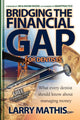 Book cover of: Bridging the Financial Gap for Dentists. By: Larry Mathis