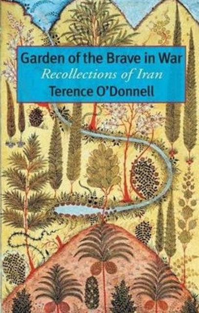 Book cover of: Garden of the Brave in War