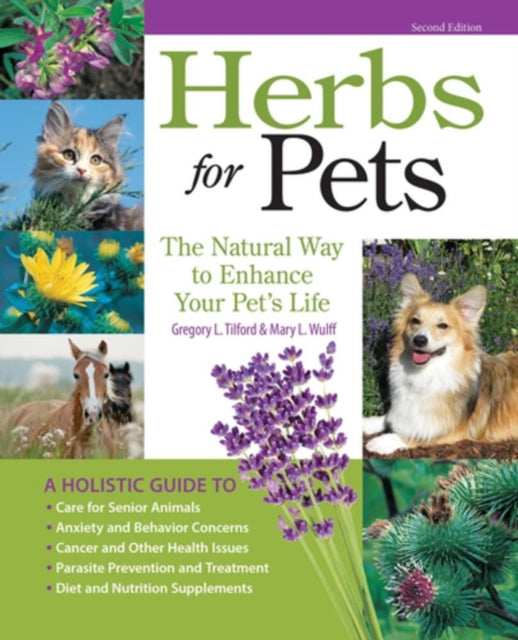 Book cover of: Herbs for Pets. By: Gregory L. Tilford