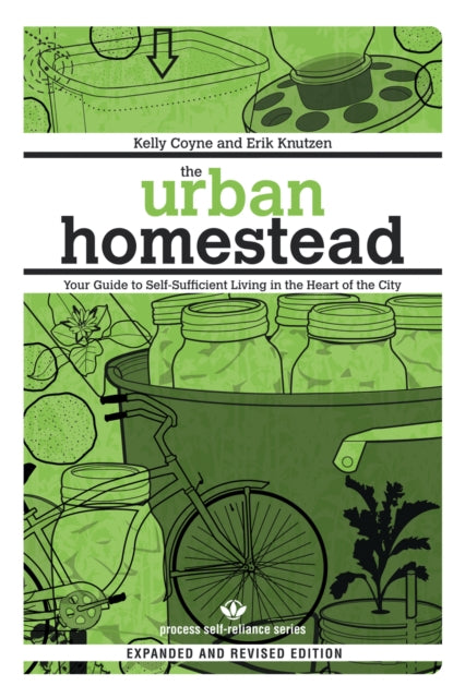 Book cover of: Urban Homestead. By: Kelly Coyne