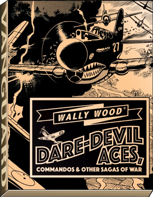 Book cover of: Wally Wood Dare-Devil Aces. By: Wood, Wallace