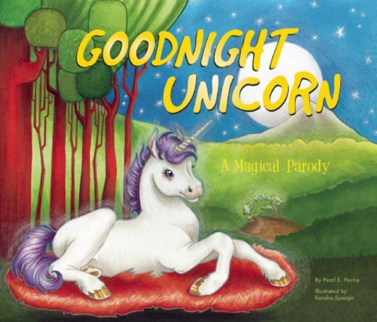 Book cover of: Goodnight Unicorn. By: Karla Oceanak