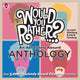 Book cover of: Would You Rather...? An Absolutely Absurd Anthology