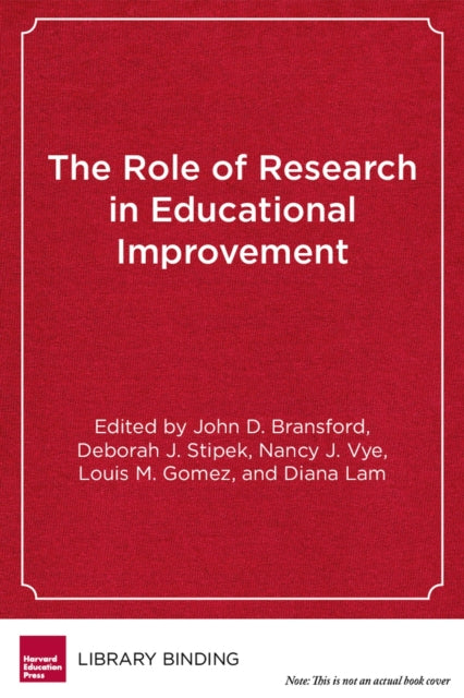Book cover of: Role of Research in Educational Improvement. By: John Bransford