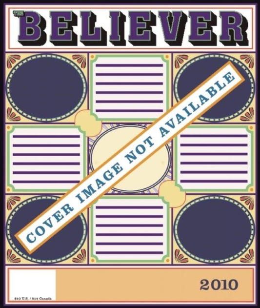 Book cover of: Believer, Issue 69