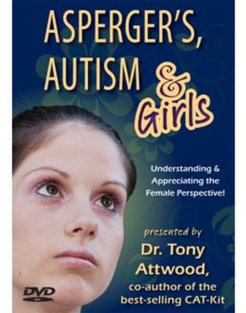Book cover of: Asperger's, Autism & Girls