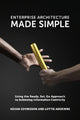 Book cover of: Enterprise Architecture Made Simple. By: Håkan Edvinsson