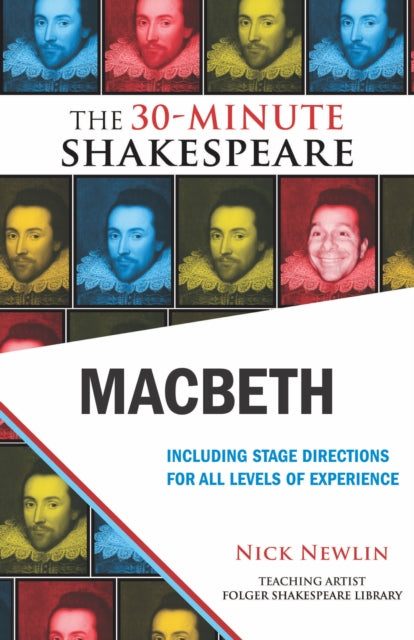 Book cover of: Macbeth: The 30-Minute Shakespeare. By: Nick Newlin