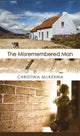 Book cover of: Misremembered Man. By: Christina McKenna