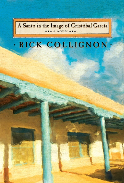 Book cover of: Santo in the Image of Cristobal Garcia