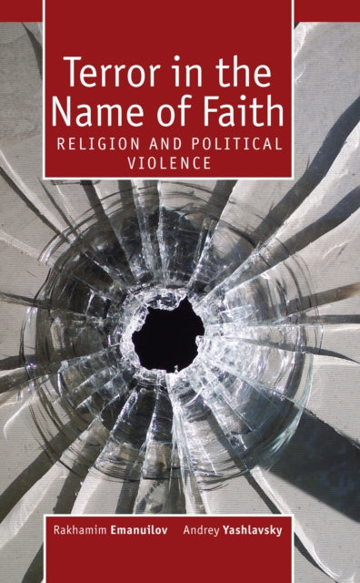 Book cover of: Terror in the Name of Faith. By: Rakhamim Emanuilov