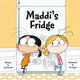 Book cover of: Maddi's Fridge. By: Lois Brandt