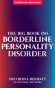 Book cover of: Big Book on Borderline Personality Disorder. By: Shehrina Rooney
