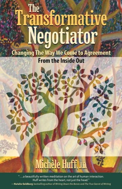 Book cover of: Transformative Negotiator. By: Michèle Huff