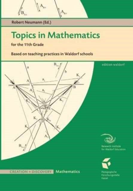 Book cover of: Topics in Mathematics for the Eleventh Grade. By: Robert Neumann