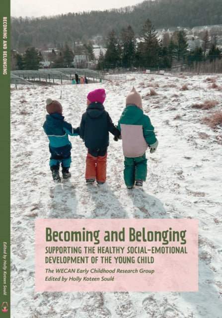 Book cover of: Becoming and Belonging
