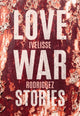 Book cover of: Love War Stories. By: Ivelisse Rodriguez