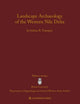 Book cover of: Landscape Archaeology of the Western Nile Delta. By: Joshua R. Trampier