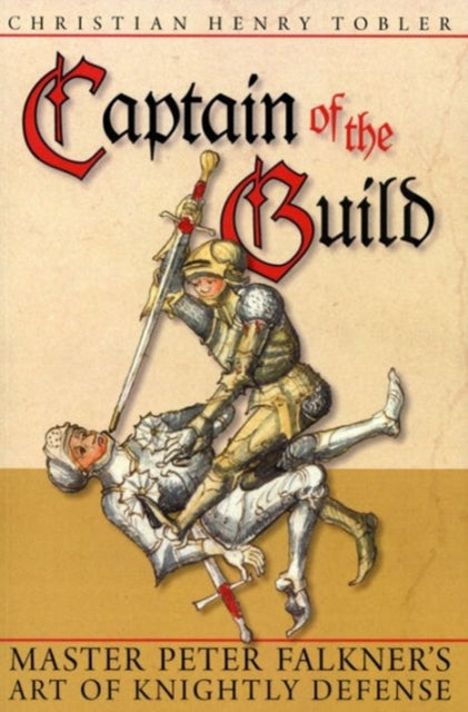 Book cover of: Captain of the Guild. By: Christian Henry Tobler