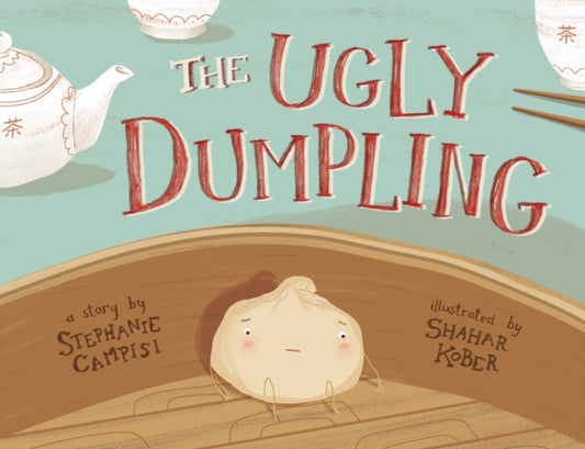 Book cover of: Ugly Dumpling. By: Stephanie Campisi