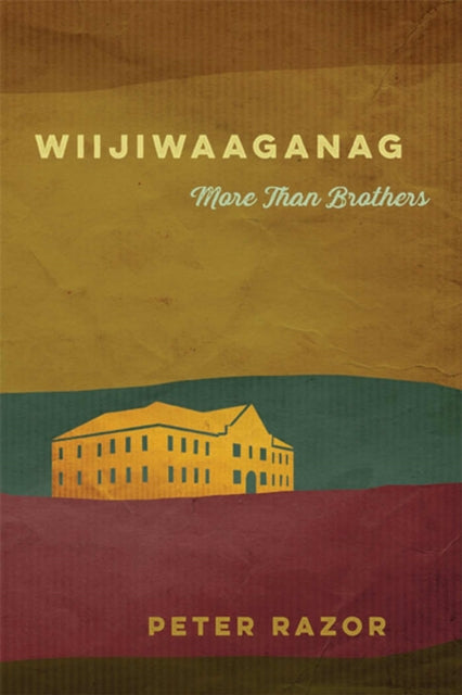 Book cover of: Wiijiwaaganag. By: Peter Razor
