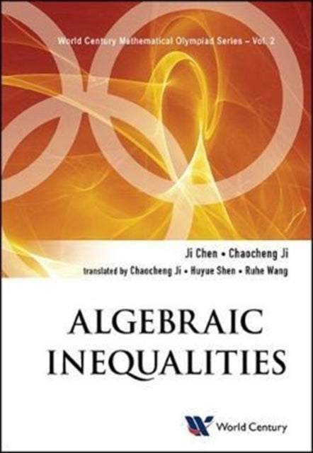Book cover of: Algebraic Inequalities: In Mathematical Olympiad And Competitions