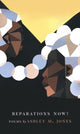 Book cover of: Reparations Now!. By: Ashley M. Jones