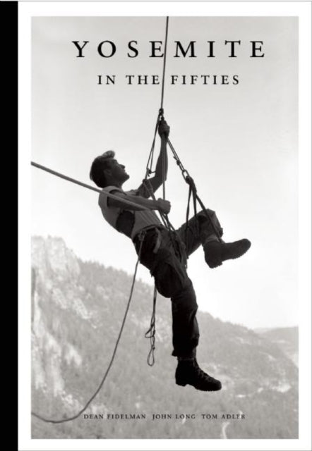 Book cover of: Yosemite in the Fifties