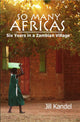 Book cover of: So Many Africas. By: Jill Kandel